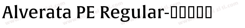 Alverata PE Regular字体转换